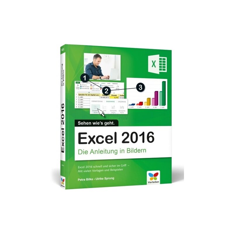 Vierfarben Verlag Excel 2016 Die Anleitung in Bildern Vierfarben Verlag Excel 2016 Die Anleitung in Bildern