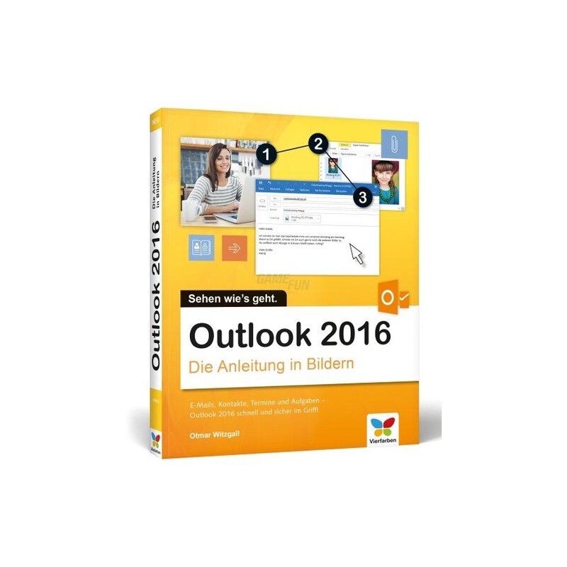 Vierfarben Verlag Outlook 2016 Die Anleitung in Bildern Vierfarben Verlag Outlook 2016 Die Anleitung in Bildern