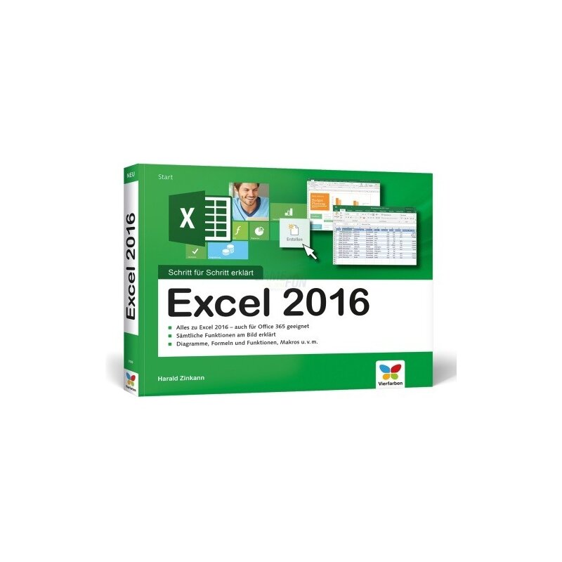Vierfarben Verlag Excel 2016 Schritt für Schritt erklärt Vierfarben Verlag Excel 2016 Schritt für Schritt erklärt