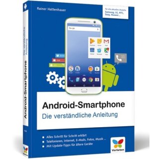 Vierfarben Verlag Android-Smartphone - Die verständliche Anleitung