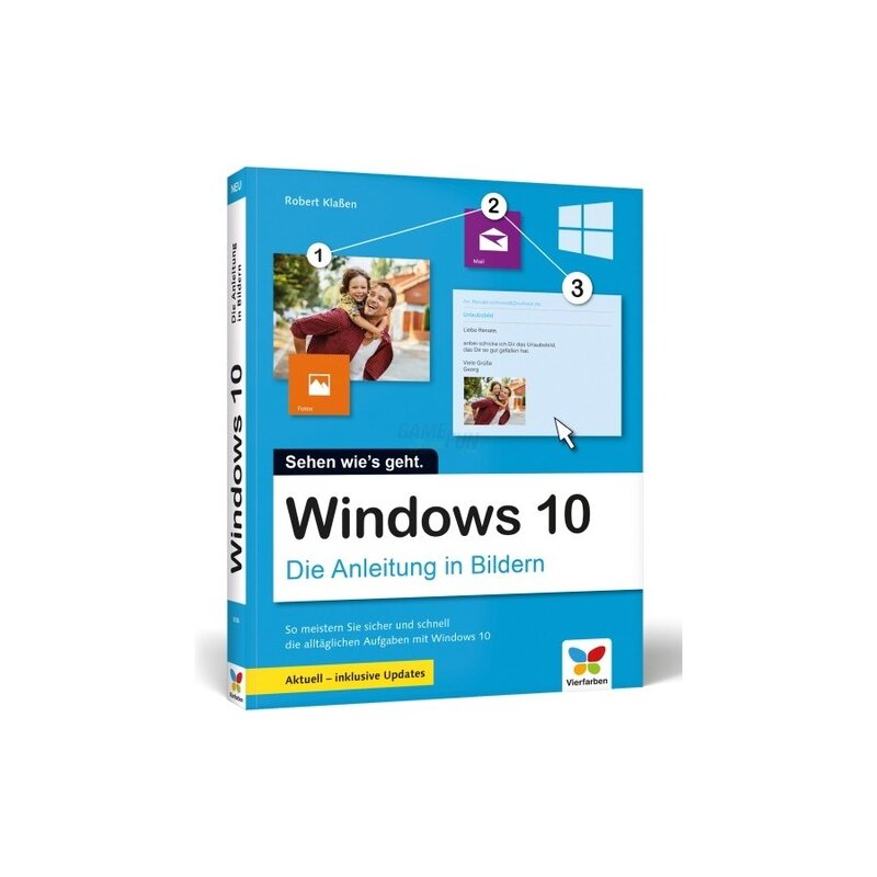Vierfarben Verlag Windows 10 - Die Anleitung in Bildern Vierfarben Verlag Windows 10 - Die Anleitung in Bildern