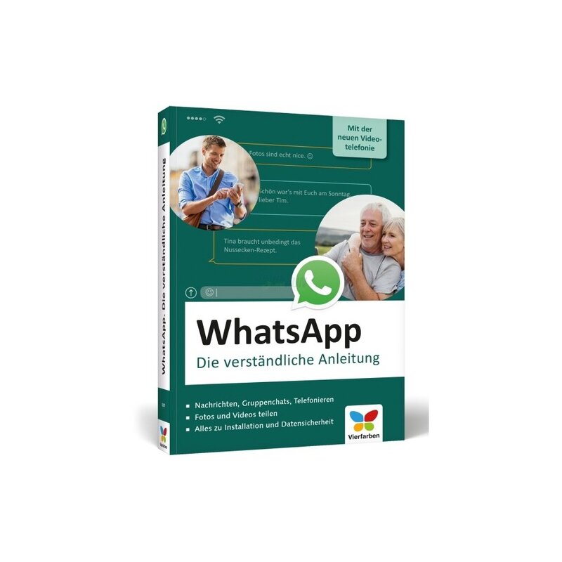 Vierfarben Verlag WhatsApp-Die verständliche Anleitung Vierfarben Verlag WhatsApp-Die verständliche Anleitung